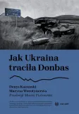 jak-ukraina-tracila-donbas