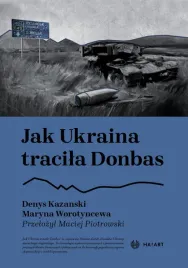 jak-ukraina-tracila-donbas