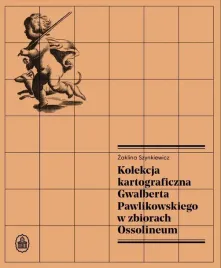 kolekcja-kartograficzna-gwalberta-pawlikowskiego