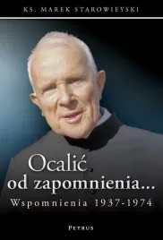 ocalic-od-zapomnienia-wspomnienia-1937-1974