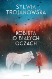 kobieta-o-bialych-oczach-sylwia-trojanowska