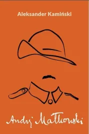 andrzej-malkowski-w-5-aleksander-kaminski