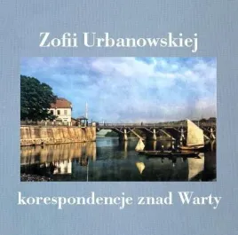 zofii-urbanowskiej-i-nie-tylko-korespondencje