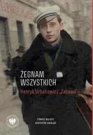 zegnam-wszystkich-henryk-urbanowicz-zabawa