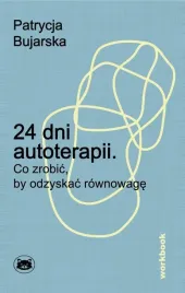 24-dni-autoterapii-co-zrobic-by-odzyskac