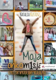 moja-onkomisja-czyli-jak-wygralam-z-bialaczka