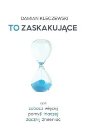 to-zaskakujace-damian-kleczewski