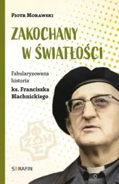 zakochany-w-swiatlosci-piotr-morawski