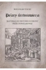 pozary-sredniowiecza-boguslaw-ulicki