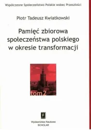 pamiec-zbiorowa-spoleczenstwa-polskiego-t-2