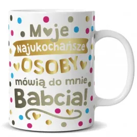 kubek-babcia-moje-najukochansze-osoby-or-q879