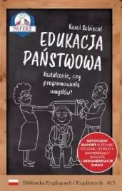 edukacja-panstwowa-ksztalcenie-czy-programowanie-umyslow