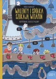 walenty-i-spolka-szukaja-witamin-kryminal-dietetyczny-czesc-4