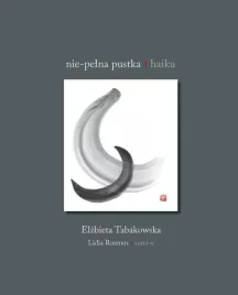 nie-pelna-pustka-haiku-elzbieta-tabakowska