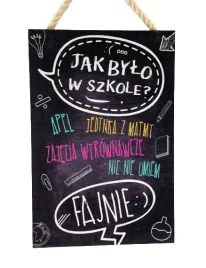 tabliczka-motywacyjna-mdf-20x30cm-jak-bylo-w-szkole