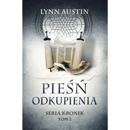 piesn-odkupienia-seria-kronik-tom-2-lynn-austin