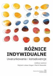 roznice-indywidualne-uwarunkowania-i-konsekwencje