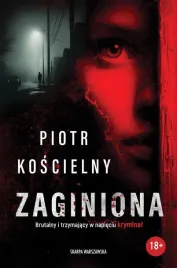 zaginiona-piotr-koscielny