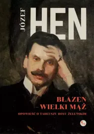 blazen-wielki-maz-opowiesc-o-tadeuszu-boyu-zelenskim