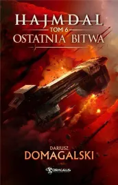 hajmdal-t-6-ostatnia-bitwa-dariusz-domagalski