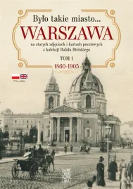 bylo-takie-miasto-warszawa-na-starych-zdjeciach