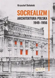 socrealizm-architektura-polska-1949-1956