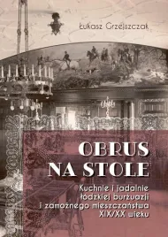obrus-na-stole-kuchnie-i-jadalnie-lodzkiej-burzua