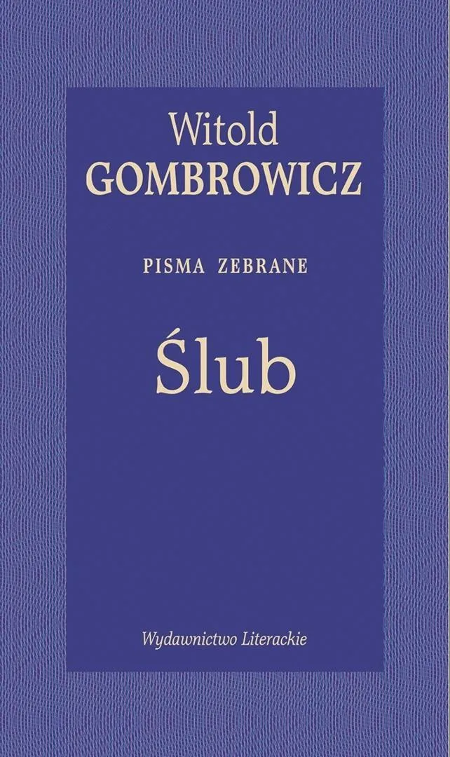 slub-pisma-zebrane-witold-gombrowicz