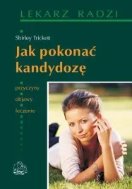 jak-pokonac-kandydoze-pzwl-shirley-trickett