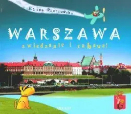warszawa-zwiedzanie-i-zabawa-eliza-piotrowska