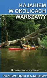 przewodnik-kajakowy-kajakiem-w-okolicach-warszawy