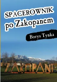 spacerownik-po-zakopanem-borys-tynka