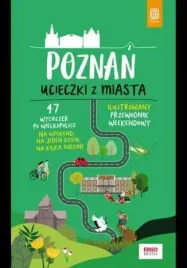 poznan-ucieczki-z-miasta-przewodnik-weekendowy