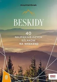 beskidy-40-najpiekniejszych-szlakow-na-weekend