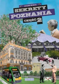 sekrety-poznania-cz-2-lucjan-moros