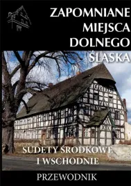 zapomniane-miejsca-dolnego-slaska-w-2