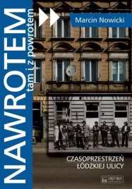 nawrotem-tam-i-z-powrotem-marcin-nowicki