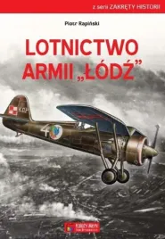 lotnictwo-armii-lodz-piotr-rapinski