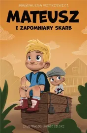 mateusz-i-zapomniany-skarb-magdalena-witkiewicz
