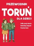 torun-dla-dzieci-mapa-przewodnik