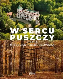 w-sercu-puszczy-ziemia-mielecko-kolbuszowska