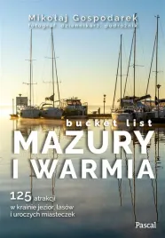 mazury-i-warmia-bucket-list-mikolaj-gospodarek