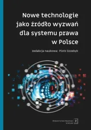 nowe-technologie-jako-zrodlo-wyzwan-dla-systemu