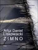 zimno-artur-daniel-liskowacki