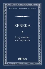 listy-moralne-do-lucyliusza-seneka-mlodszy
