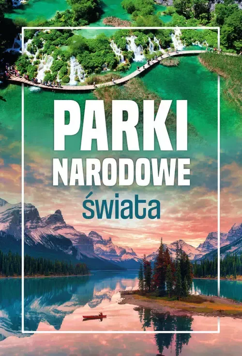 parki-narodowe-swiata
