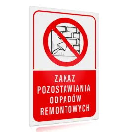 tabliczka-zakaz-pozostawiania-odpadow-remontowych-42x60-cm