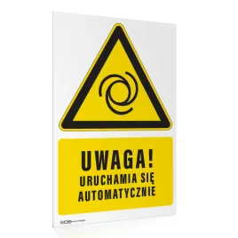 tabliczka-uwaga-uruchamia-sie-automatycznie-40x60-cm