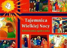 tajemnica-wielkiej-nocy-kolorowanka-zgadywanka
