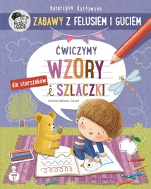 zabawy-z-felusiem-i-guciem-cwiczymy-wzory-i-szlaczki